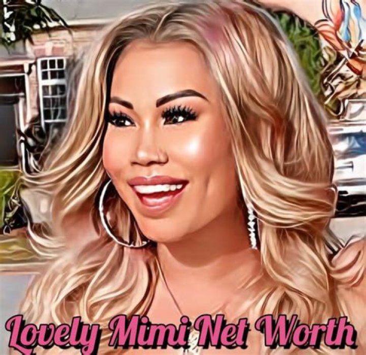 Lovely Mimi Height, Weight, Net Worth, Age, Birthday, Wikipedia, Who, Nationality, Biography