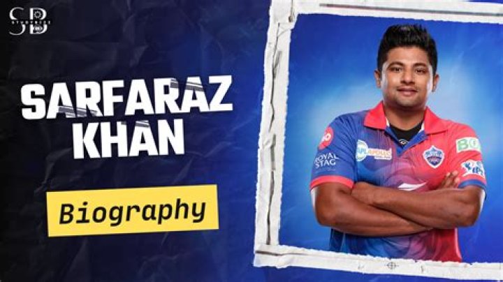 
Sarfaraz Khan Height, Weight, Net Worth, Age, Birthday, Wikipedia, Who, Nationality, Biography 